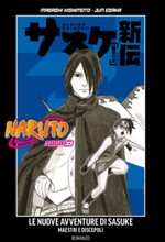 Naruto Saga - Le nuove avventure di Sasuke - Maestri e discepoli (La Gazzetta dello Sport)